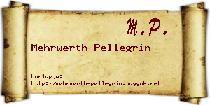 Mehrwerth Pellegrin névjegykártya
